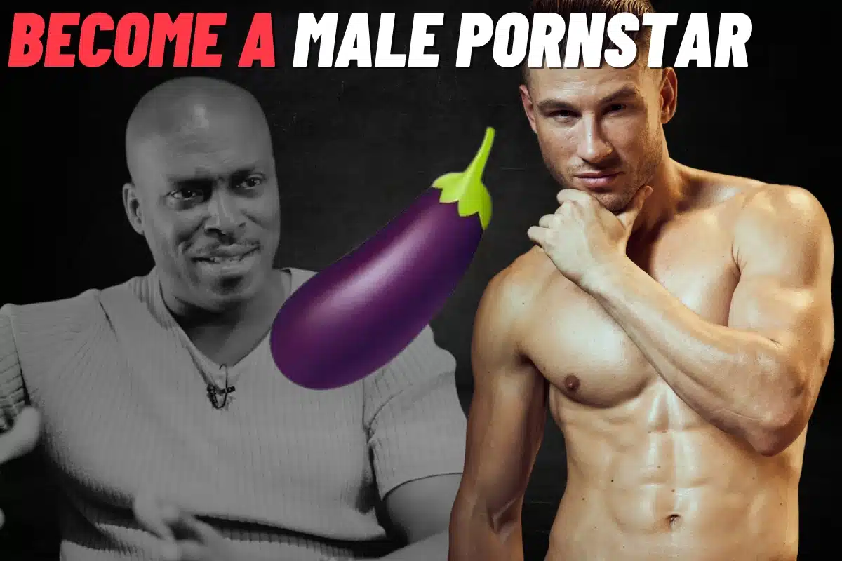 How to become a male pornstar