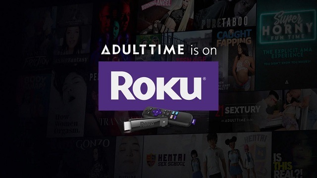best porn channels on roku adulttime