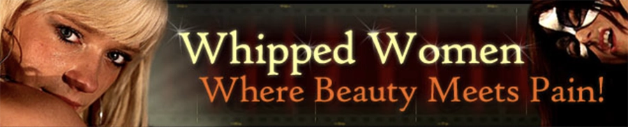 Whipped Women